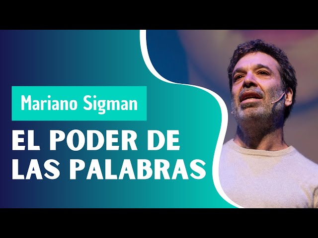 El poder de las palabras, por Mariano Sigman