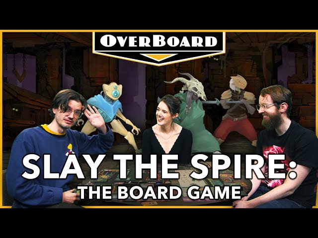 Let's Play SLAY THE SPIRE: THE BOARD GAME | Overboard, Episode 45