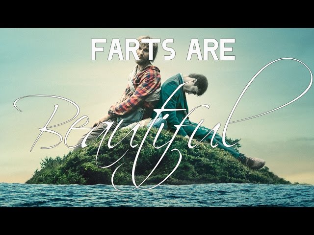 Farts Are Beautiful: A Brief Analysis of Swiss Army Man