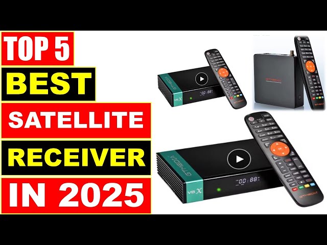 BEST Satellite Receiver In 2025 - Top 5 Best Satellite TV Receivers