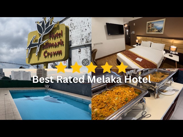 Hallmark Crown Hotel ~ Melaka's Best Choice to Stay