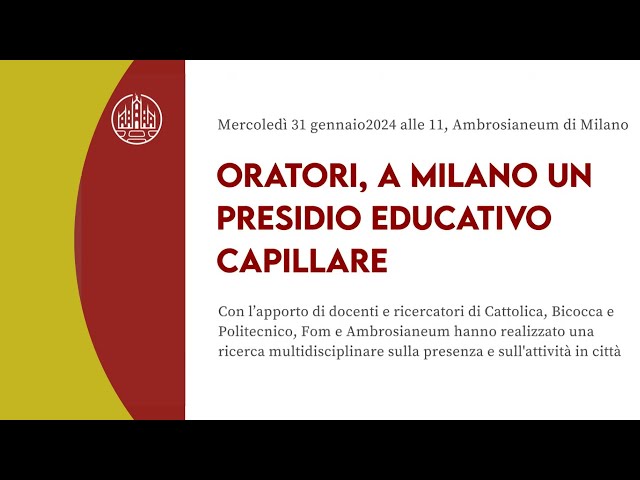 Presentata la ricerca «Il posto degli oratori», promossa dalla Fom e dall'Ambrosianeum