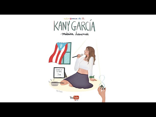 KANY GARCIA MÚSICA HOMEMADE VIERNES ESPECIAL