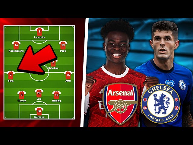 ARSENAL vs CHELSEA Predicted Lineup | Preview