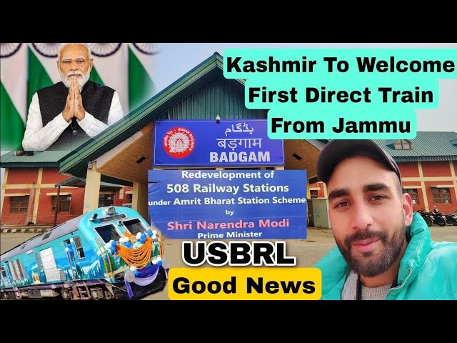 Kashmir To Welcome First Direct Train From Jammu | Jammu To Kashmir Train Update