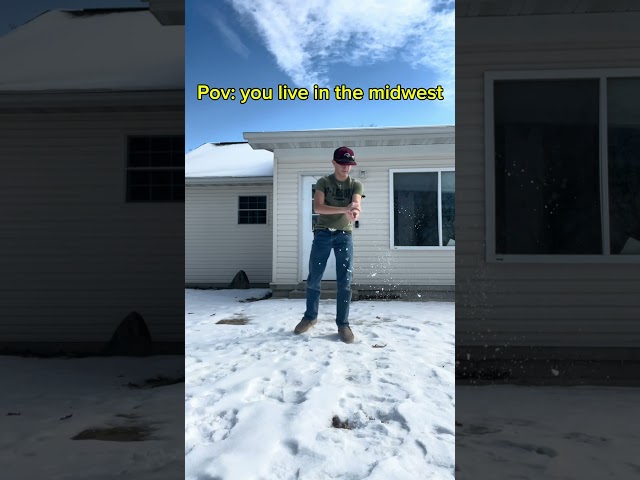 Pov you live in the midwest #fun #funny #meme #relatable #midwest