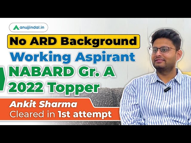 NABARD Grade A 2022 Topper Interview | NABARD Grade A Topper Strategy| AIR 10