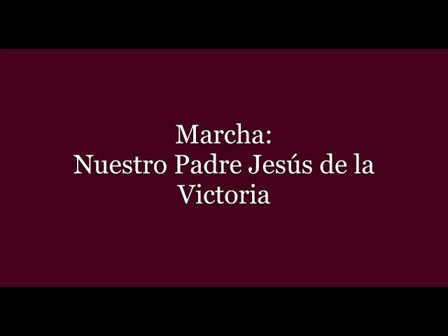 Marcha: Nuestro Padre Jesús de la Victoria. Papel de tambor