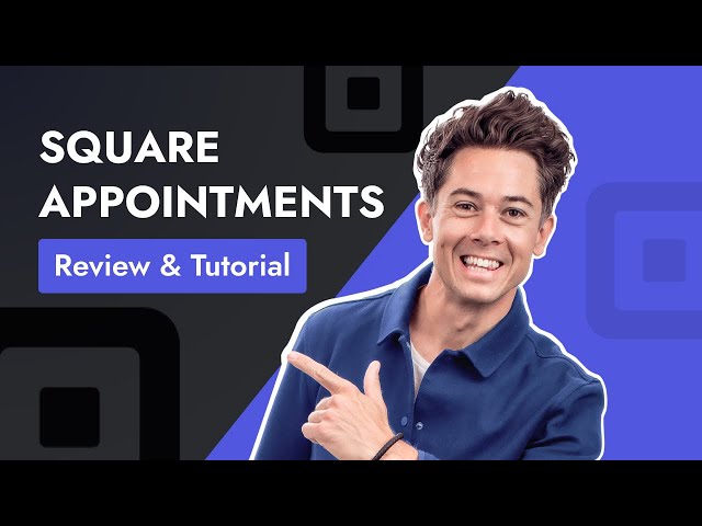 Square Appointments Tutorial & Review: The Best Booking App?