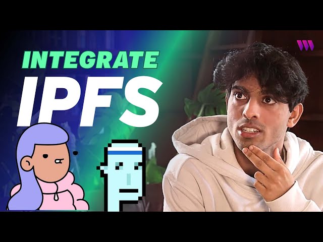 How To Easily Add IPFS Into Your Web3 App