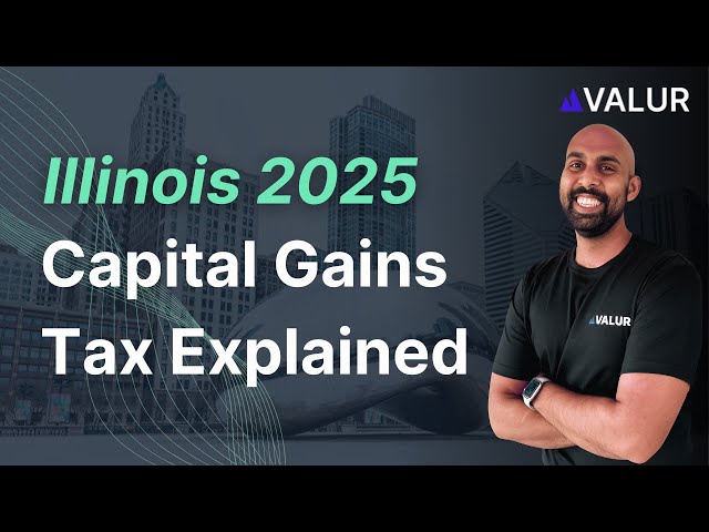 Illinois Capital Gains Tax Explained 2025