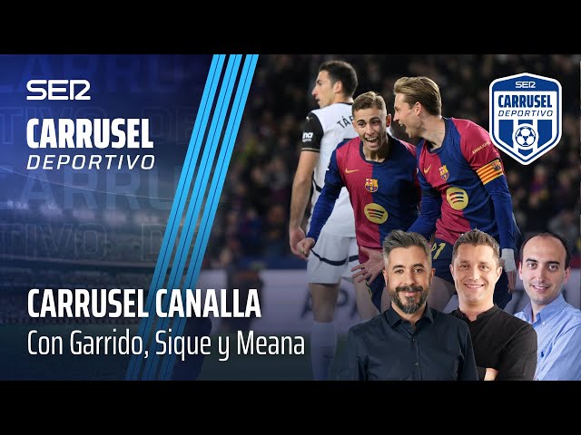 CARRUSEL CANALLA: EL BARÇA SE UNE A LA PELEA POR LALIGA Y LAS QUEJAS DEL REAL MADRID (02/02/25)