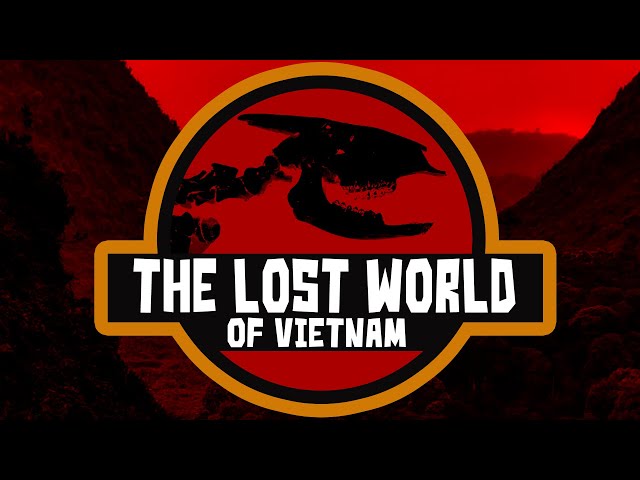 The Lost World of Vietnam