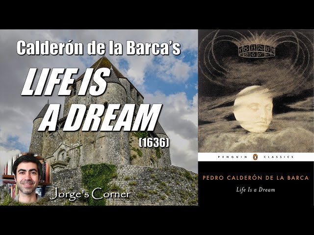 Pedro Calderón de la Barca's Life Is a Dream (1636) | Book Review and Analysis