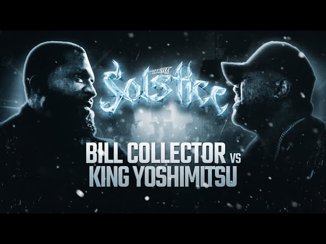 BILL COLLECTOR vs KING YOSHIMITSU - iBattleTV