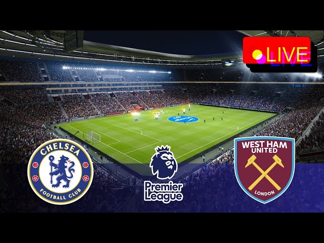 🔴 LIVE : Chelsea vs West Ham | Premier League 2024/25 | Live Football Match | PES 2021