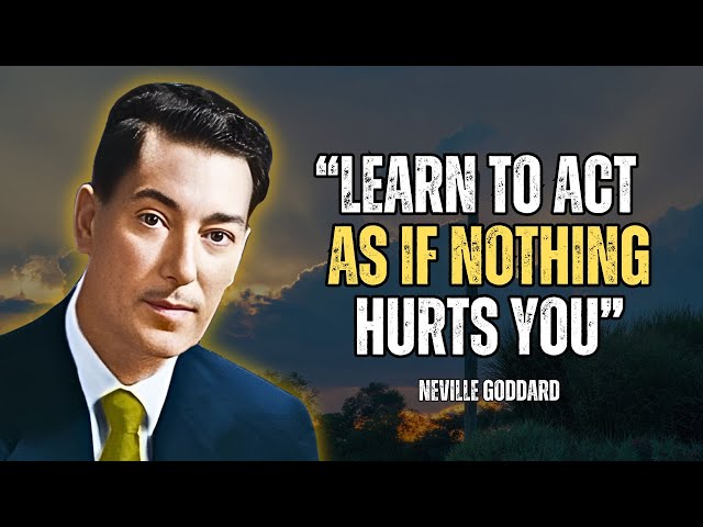 Unleash Your Resilience: Live as If Nothing Can Hurt You - Neville Goddard Motivation