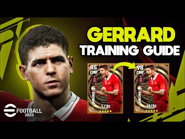 eFootball 2023 | GERRARD TRAINING GUIDE - CMF WARRIOR