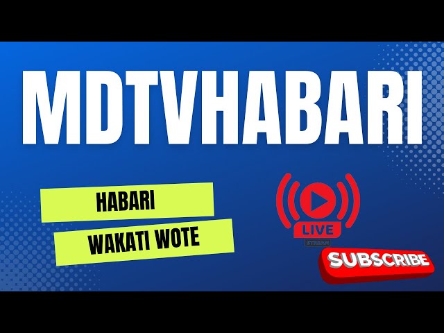 #LIVE:HABARI KUBWA MUDA HUU