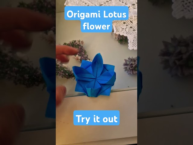 Origami Lotus flower, try it out