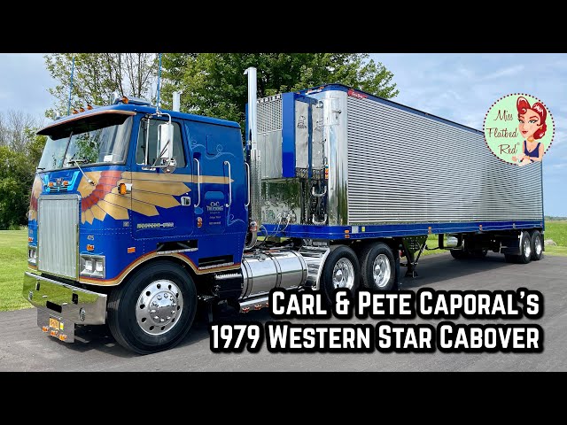 Carl & Pete Caporal’s 1979 Western Star Cabover Truck Tour