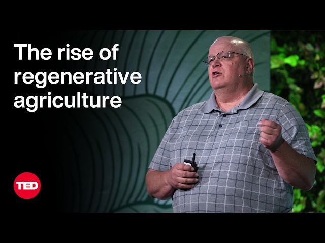 How Regenerative Agriculture Brings Life Back to the Land | Gabe Brown | TED