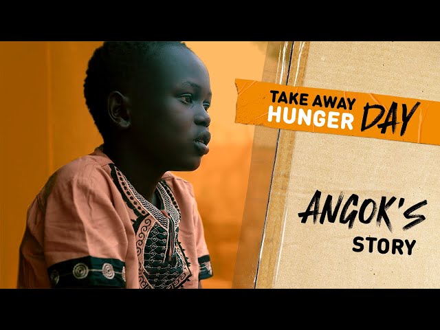 That's what I know about love | Angok's story | Take Away Hunger Day 2024