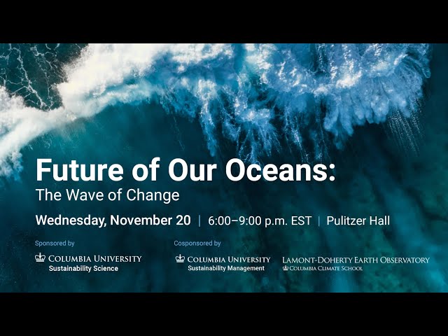 Future of Our Oceans: The Wave of Change