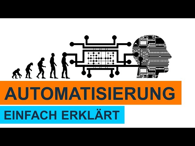 Was ist Automatisierung? Einfach erklärt! LERNVIDEO