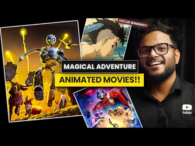 5 Magical Adventure FAMILY Animated Movies of 2024