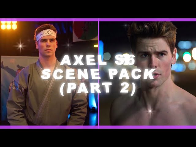 Axel Cobra Kai Season 6 Scene Pack *pt2*