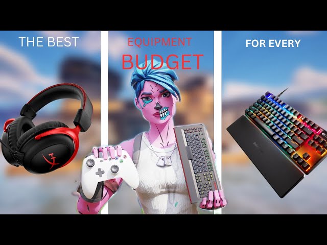 The Best Equipment for Fortnite Competitive (for 2025)