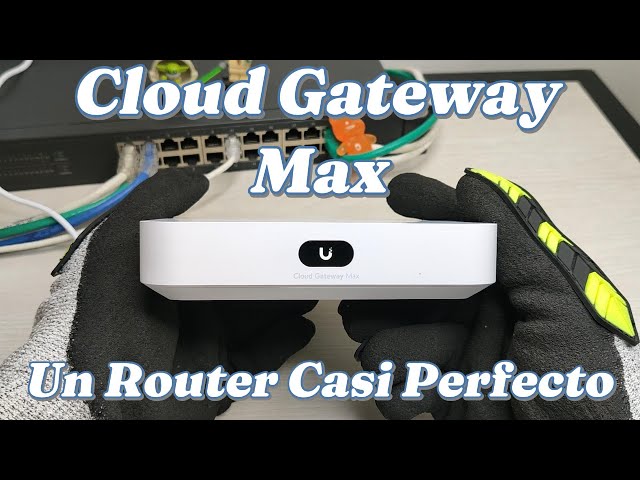 Cloud Gateway Max: The ultimate solution for your network?