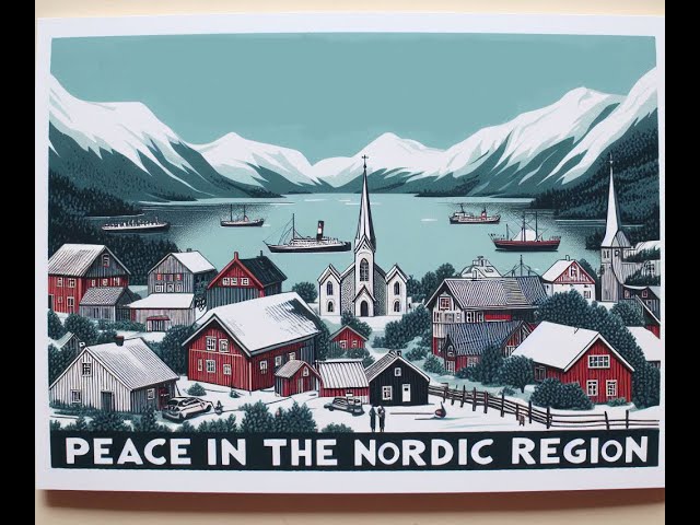 Strengthening Peace in the Nordic Region