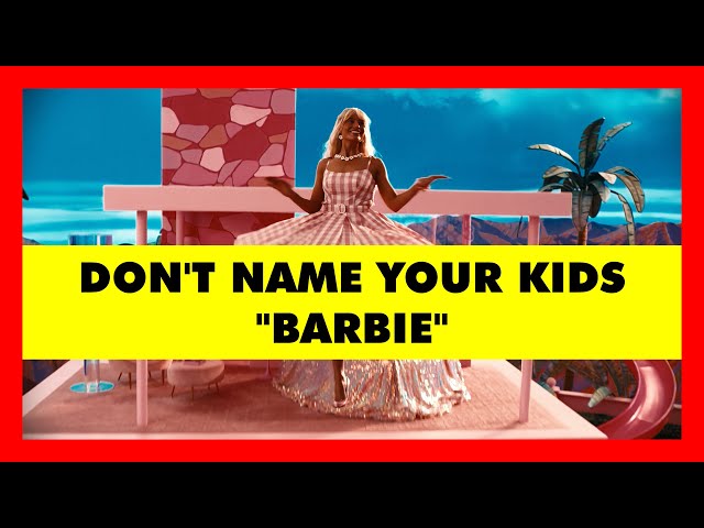 People are naming their kids Barbie and Ken