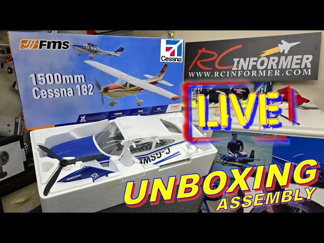 RCI LIVE - ***NEW*** FMS CESSNA 182 1500mm Unboxing, Assembly & Setup