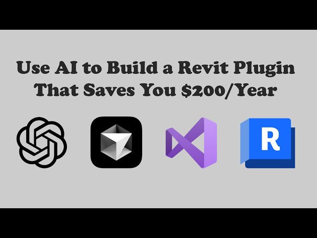 Use AI to Build a Revit Plugin That Saves You $200/Year 🐋