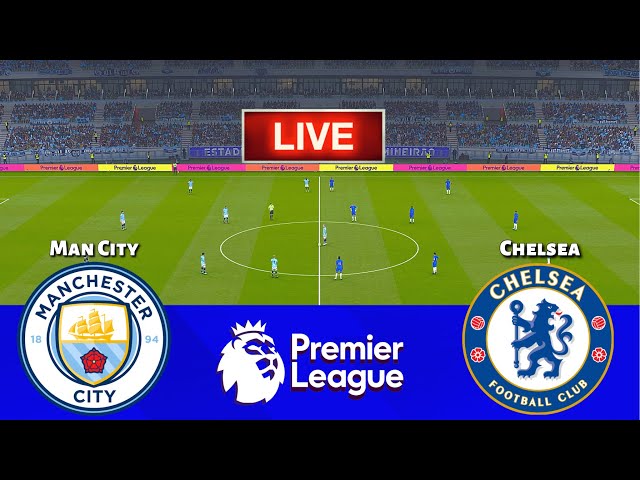 🔴LIVE || Manchester City vs Chelsea - Premier League 2025 || Live Football Match | PES 21