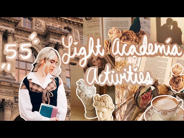 55 Light Academia Activities ☕️🕯🤍