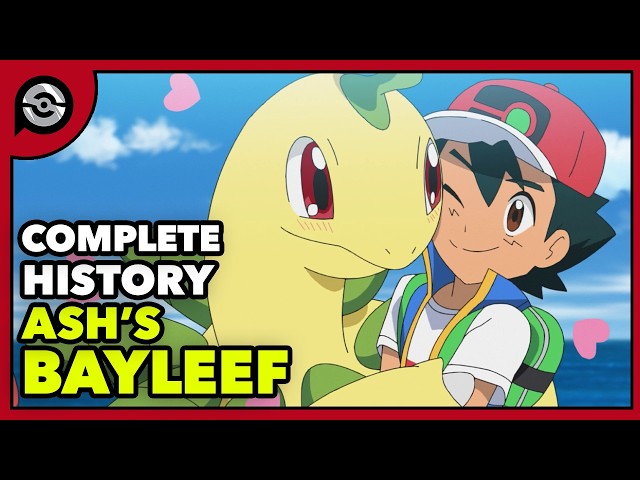 Ash's Bayleef: From Chikorita to TRUE LOVE | Complete History