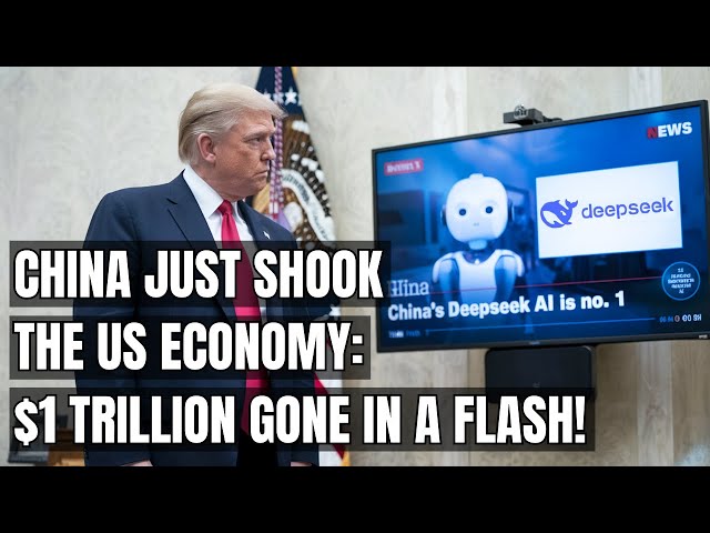 China’s Shocking Move Wipes $1 Trillion from the US Market – What’s Next? Deepseek AI, Electric Cars