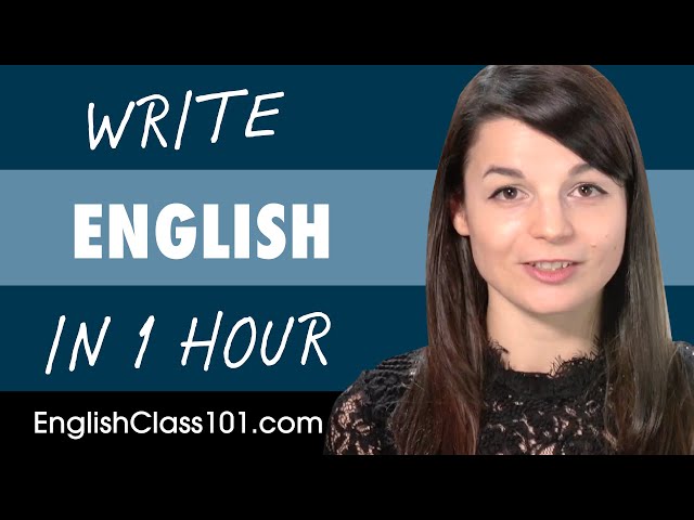 1 Hour to Improve Your English Writing Skills