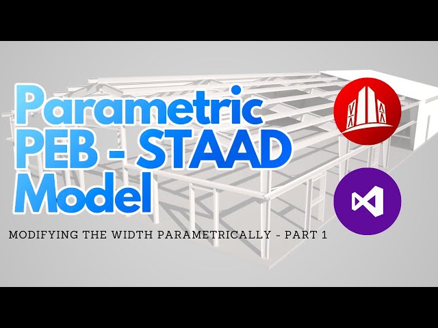 Programming a Parametric STAAD Model for PEB Frame