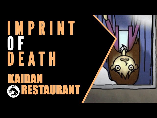 Kaidan Restaurant: Imprint of Death (Japanese Horror Stories)