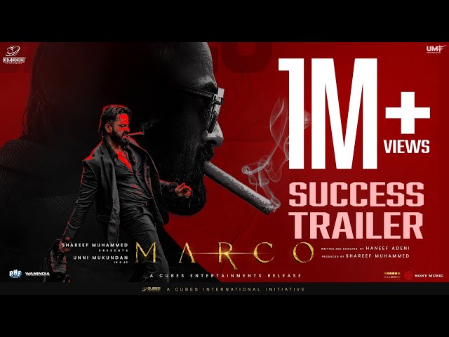 Marco -  Success Trailer | Unni Mukundan | Shareef Muhammed | Haneef Adeni | Ravi Basrur