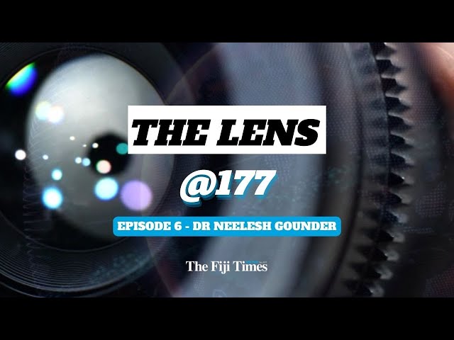 The Lens @177 | Episode 7 | Dr Neelesh Gounder