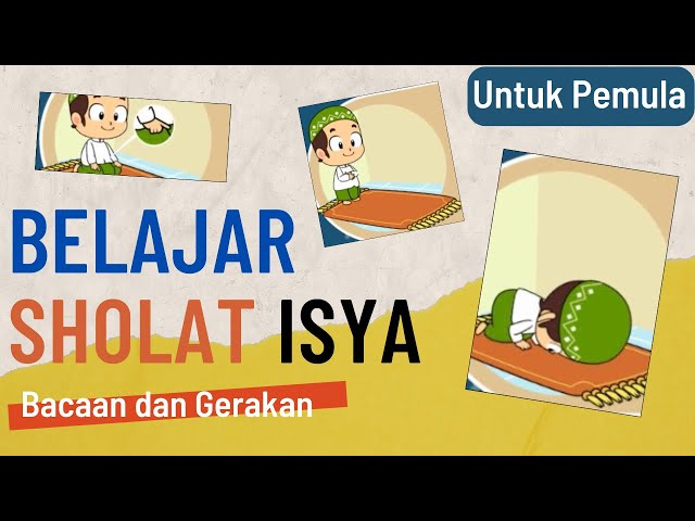 Belajar Sholat Isya