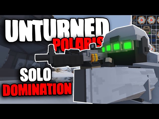 How a 8600 Hour Solo Dominates A6 Polaris - Unturned Survival