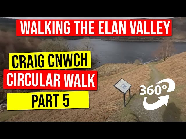 Craig Cnwch Circular Walk | Elan Valley | Part 5