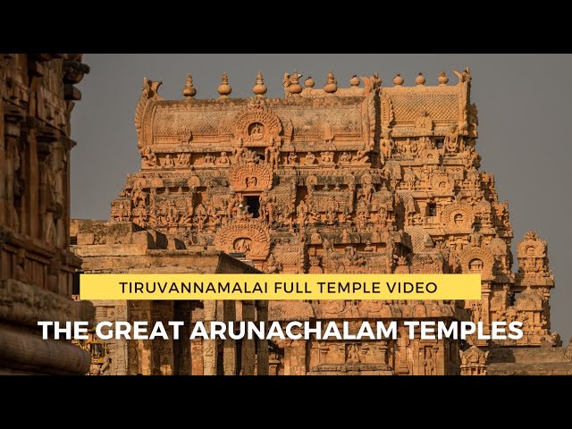 ARUNACHALAM TEMPLE FULL VIDEO Lord Shiva and is one of the largest and oldest temples in the country